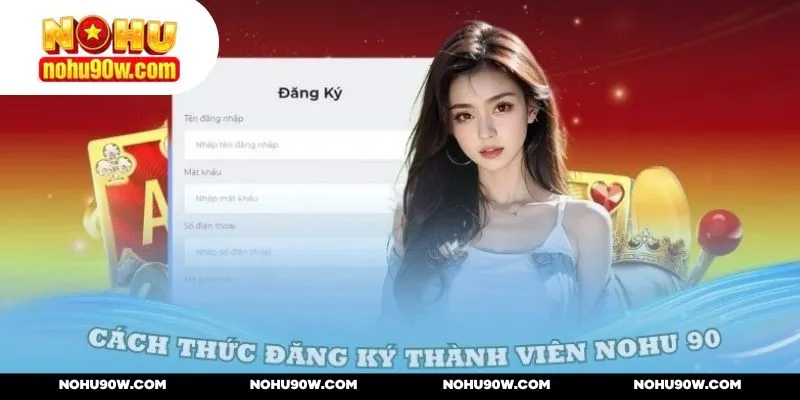 Dành tặng cho người đăng ký NOHU90 loạt khuyến mãi hấp dẫn